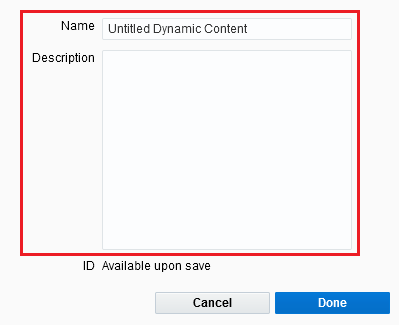Instructions on how to set up the Dynamic Content name & description<br>